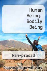 Human Being, Bodily Being
