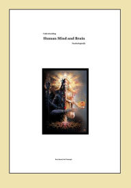 Understanding Human Mind and Brain Psychologically Ram Bansal Author