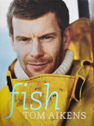Fish Tom Aikens Author
