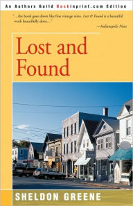 Lost and Found Sheldon Greene Author