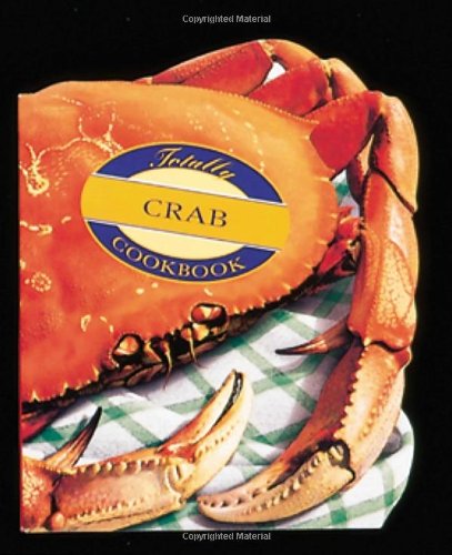 Totally Crab by Helene, Gillingham, Karen Siegel