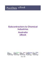 Subcontractors to Chemical Industries in Australia Editorial DataGroup Oceania Author