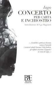Concerto per carta e inchiostro Iago Author