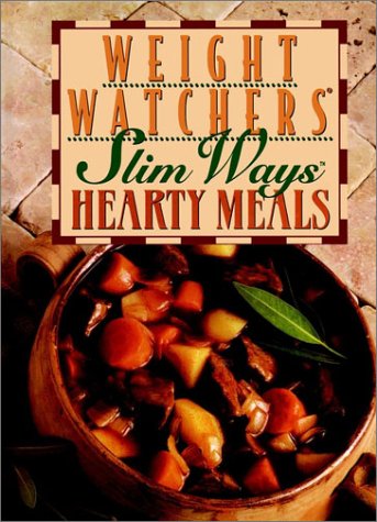 Weight Watchers Slim Ways Hearty Meals by l, Inc. Staff Weight Watchers International