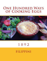 One Hundred Ways of Cooking Eggs Filippini Author