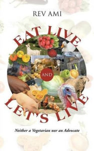 Eat Live and Let's Live Rev Ami Author