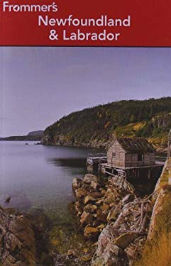 Frommer's Newfoundland and Labrador by Andrew Hempstead