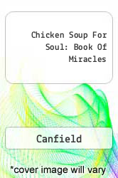 Chicken Soup For Soul: Book Of Miracles