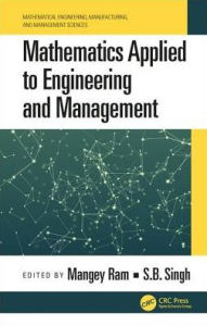 Mathematics Applied to Engineering and Management Mangey Ram Editor