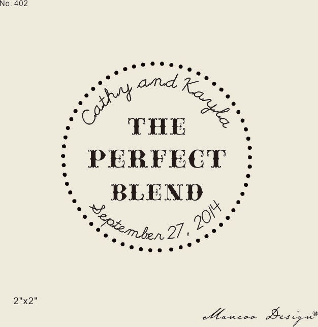Customized The Perfect Blend Wedding Favor Stamps - Rustic Stamp-Personalized Custom Rubber Stamp - , Mr. & Mrs. Stamp -Couple 2 X2"