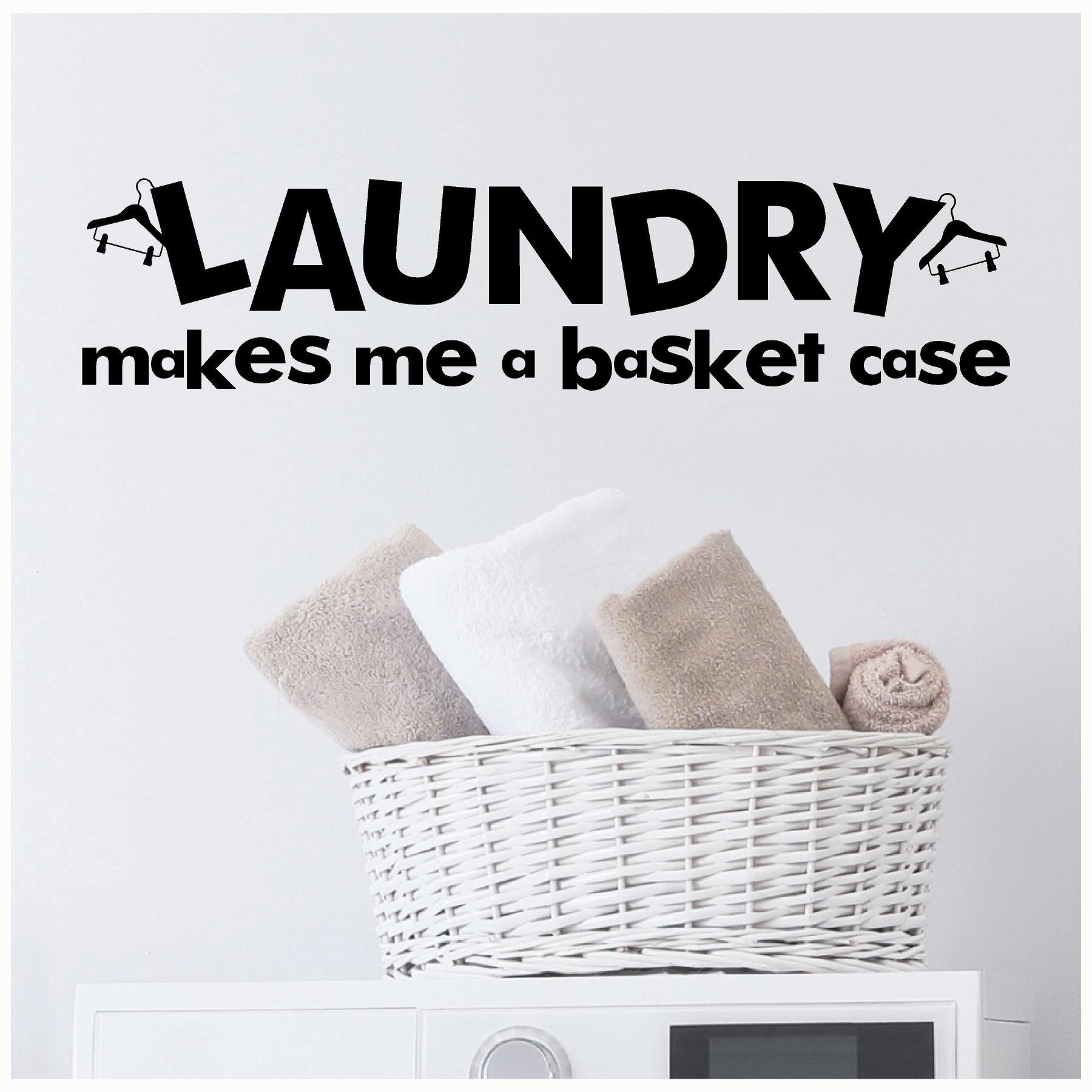 Laundry Makes Me A Basket Case Vinyl Lettering Wall Sayings Home Art Decor