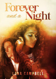 Forever and a Night Lana Campbell Author