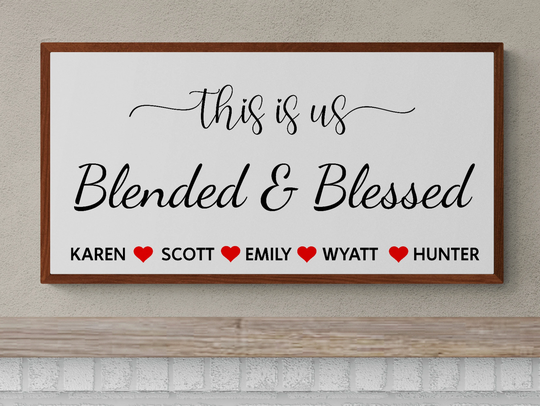 This Is Us Blended & Blessed Sign | Family Wall Decor Personalized