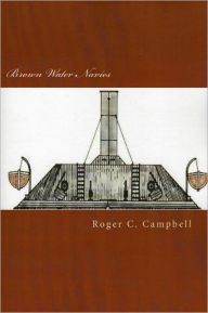 Brown Water Navies Roger C. Campbell Author