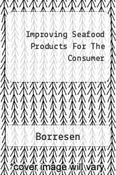 Improving Seafood Products For The Consumer