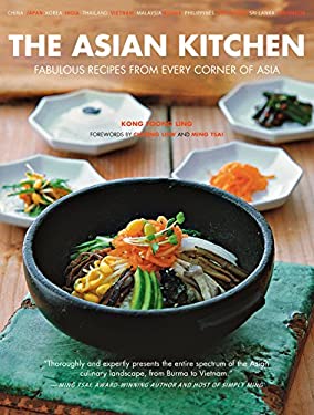 The Asian Kitchen : Fabulous Recipes from Every Corner of Asia by Kong Foong Ling