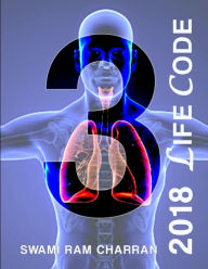 LIFECODE #3 YEARLY FORECAST FOR 2018 VISHNU SWAMI RAM CHARRAN Author