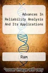 Advances In Reliability Analysis And Its Applications