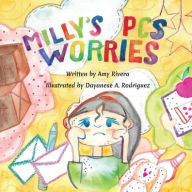 Milly's PCS Worries Amy Rivera Author