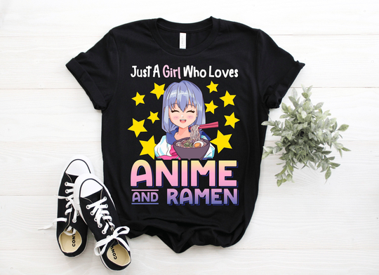 Just A Girl Who Loves Anime & Ramen T-Shirt, Manga Lover Gift Tshirt, Japanese Cosplay Fan Shirt Food Decals Birthday Present Tee Shirts