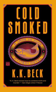 Cold Smoked K. K. Beck Author