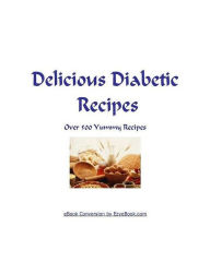 FYI Healthy Food eBook on Over 500 Delicious Diabetic Food Recipes FYI Author