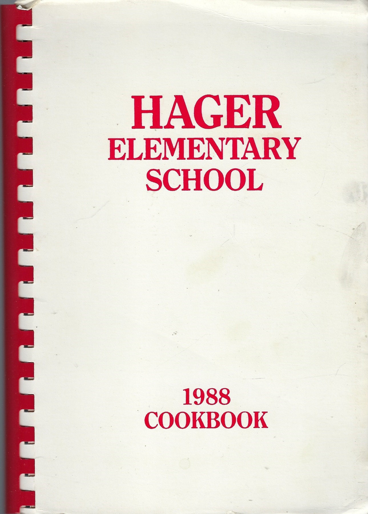 Ashland Kentucky 1988 Hager Elementary School Cookbook Ky Community Favorite Recipes Collectible Souvenir Spiral Bound Rare Local Cook Book
