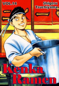Kenka Ramen, Volume 14 Shigeru Tsuchiyama Author