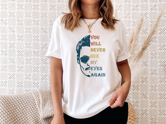Team Johnny T-Shirt, You Will Never See My Eyes Shirt, Happy Hour Time Tops, Justice For, Freedom Tees, That's Hearsay