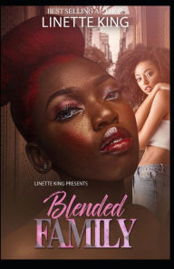 Blended Family Linette King Author