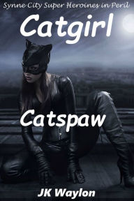 Catgirl: Catspaw JK Waylon Author