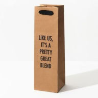Great Blend Wine Bottle Gift Bag THE MATT BUTLER LLC DBA PRETTY ALRIGHT GOODS Author