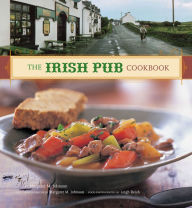 The Irish Pub Cookbook Margaret M. Johnson Author