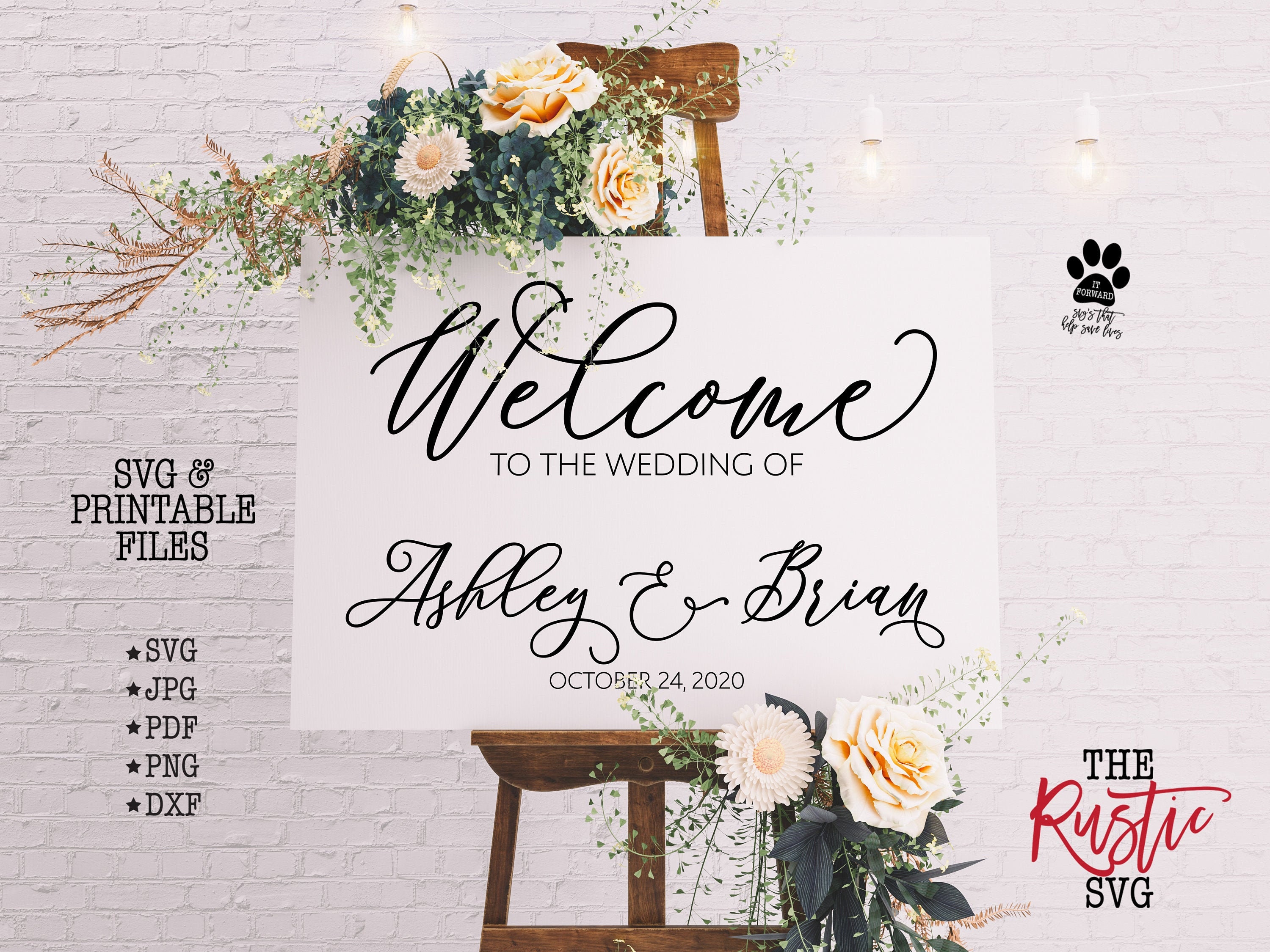 Printable Wedding Welcome Sign, To The Of, Of Personalized Svg, 003