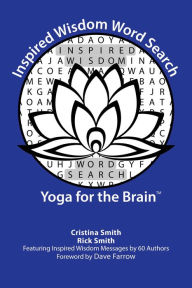 Inspired Wisdom Word Search: Yoga for the Brain Cristina Smith Author