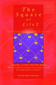 The Square of Life 2 Swami Ram Charran Author