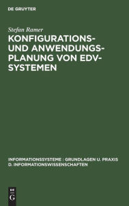 Konfigurations- und Anwendungsplanung von EDV-Systemen Stefan Ramer Author