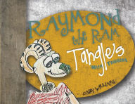 Raymond the Ram: Tangles with Triggers Casey Williams Author