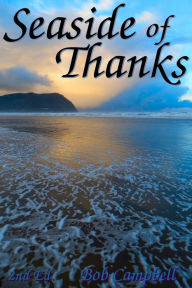 Seaside of Thanks Bob Campbell Author