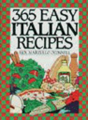 365 Easy Italian Recipes by Rick M. O'Connell