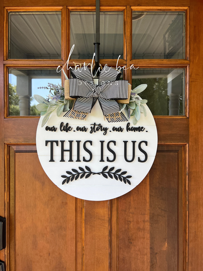 This Is Us Door Hanger, Blended Family Sign. Our Life, Story, Home, Front Sign, Decor, Wedding Gift, Gift For Her