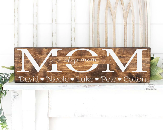Mother's Day Gift For Step-Mom | Bonus Mom From Kids Blended Family Rustic Wood Sign Wall