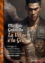 La volpe e la gru Michele Gonnella Author