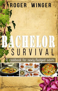 Bachelor Survival Roger Winger Author