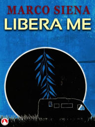 Libérame Marco Siena Author