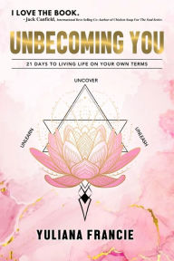 Unbecoming You Yuliana F Hartanto Author