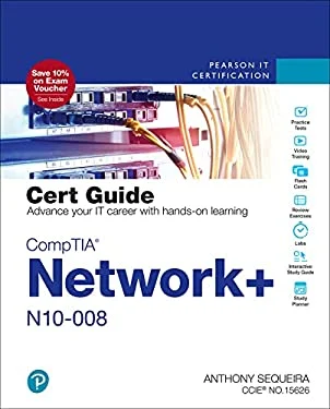 CompTIA Network+ N10-008 Cert Guide by Anthony Sequeira