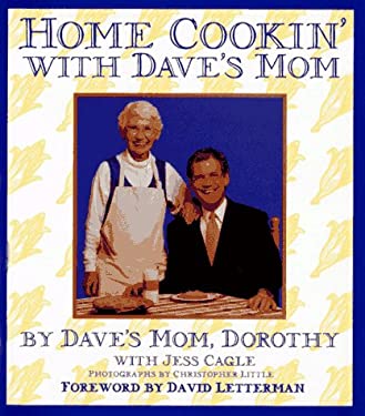 Home Cookin' with Dave's Mom by Dorothy, Cagle, Jess Letterman
