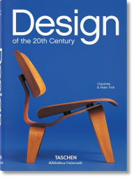 Design of the 20th Century Charlotte & Peter Fiell Author