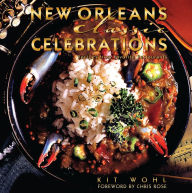 New Orleans Classic Celebrations Kit Wohl Author